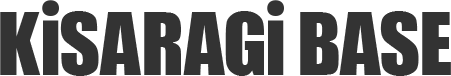 KiSARAGi BASE